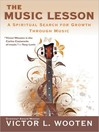 The Music Lesson (MP3): A Spiritual Search for Growth Through Music